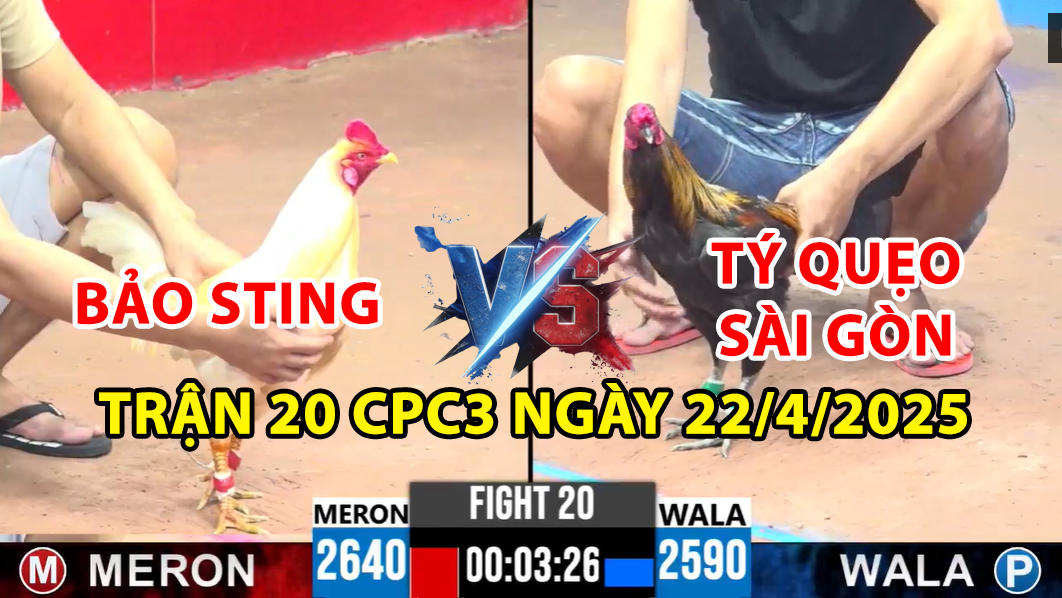 TRẬN 20 CPC3 NGÀY 22/4/2025 - BẢO STING ĐỐI ĐẦU TÝ QUẸO SÀI GÒN 5 trận 20 cpc3 ngày 22/4/2025 hôm nay giữa bảo sting vs tý quẹo sài gòn