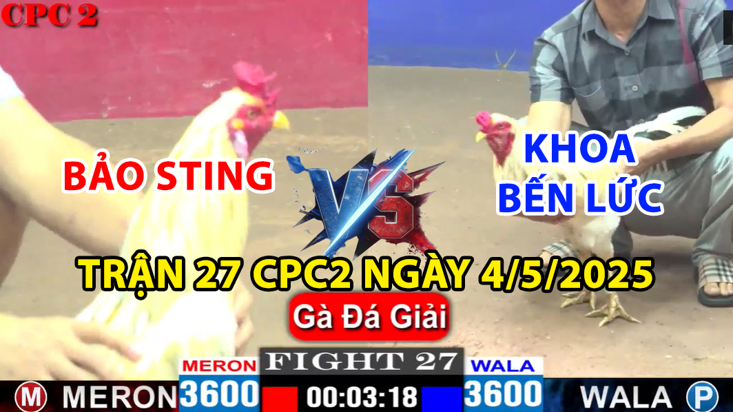 TRẬN 27 CPC2 NGÀY 4/5/2025 - ANH BẢO STING VS KHOA BÊN LỨC 6 trận 27 cpc2 ngày 4/5/2025 hôm nay giữa bảo sting vs khoa bến lức