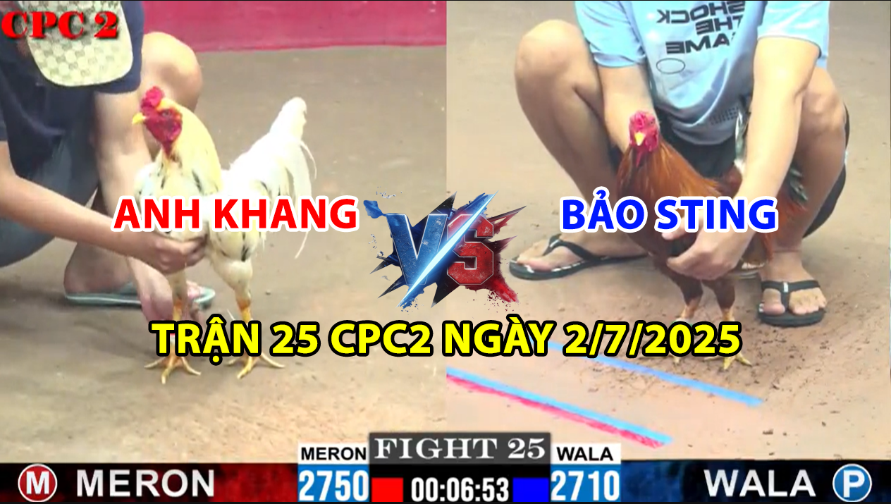 TRẬN 25 CPC2 NGÀY 2/7/2025 - BẢO STING NÀI GÀ QUÁ ĐỈNH 10 trận 25 cpc2 ngày 2/7/2025 hôm nay giữa bảo sting vs anh khang
