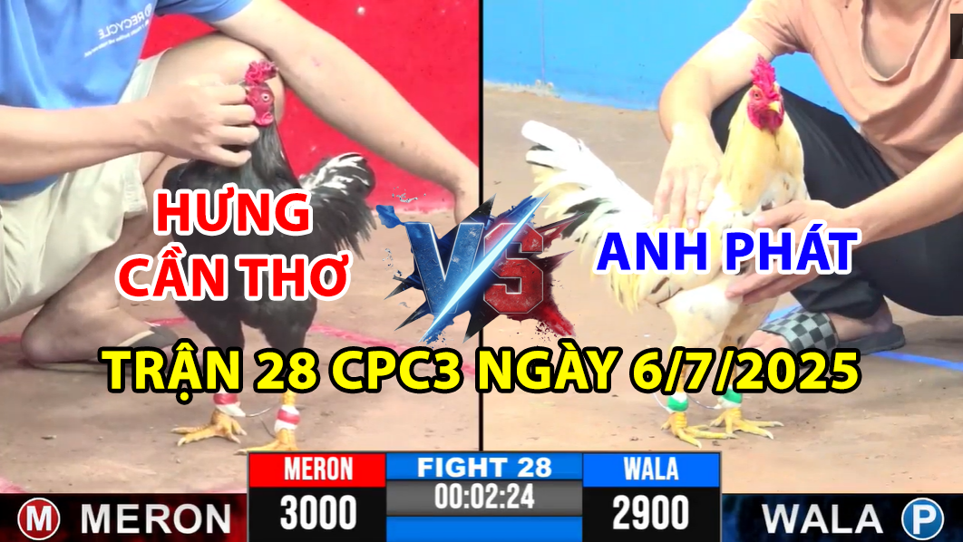 TRẬN 28 CPC3 NGÀY 6/7/2025 - HƯNG CẦN THƠ LỤM ANH PHÁT XỔ 50 6 trận 28 cpc3 ngày 6/7/2025 hôm nay giữa hưng cần thơ và anh phát