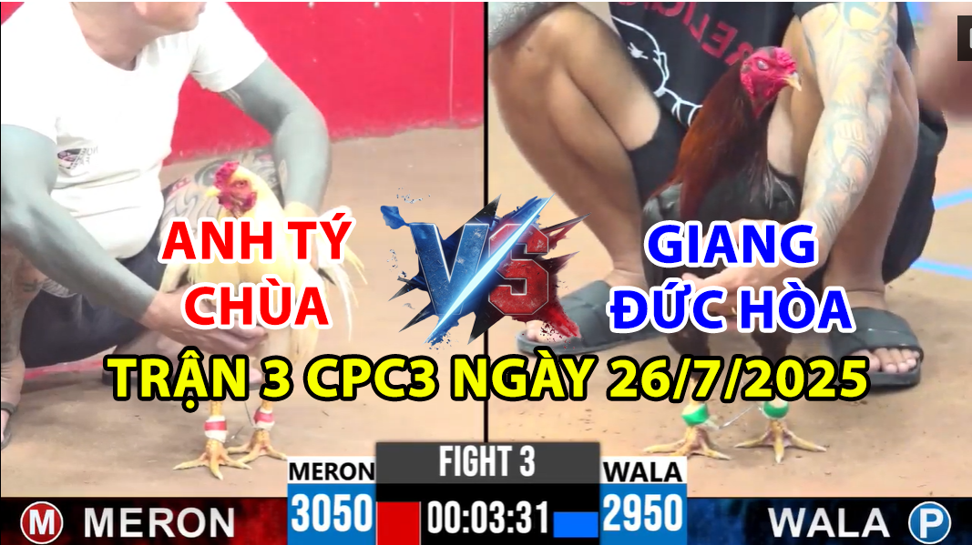 TRẬN 3 CPC3 NGÀY 26/7/2025 - ANH TÝ CHÙA ĐỐI ĐẦU ANH GIANG ĐỨC HÒA 2 trận 3 cpc3 ngày 26/7/2025 hôm nay giữa anh tý chùa và giang đức hòa