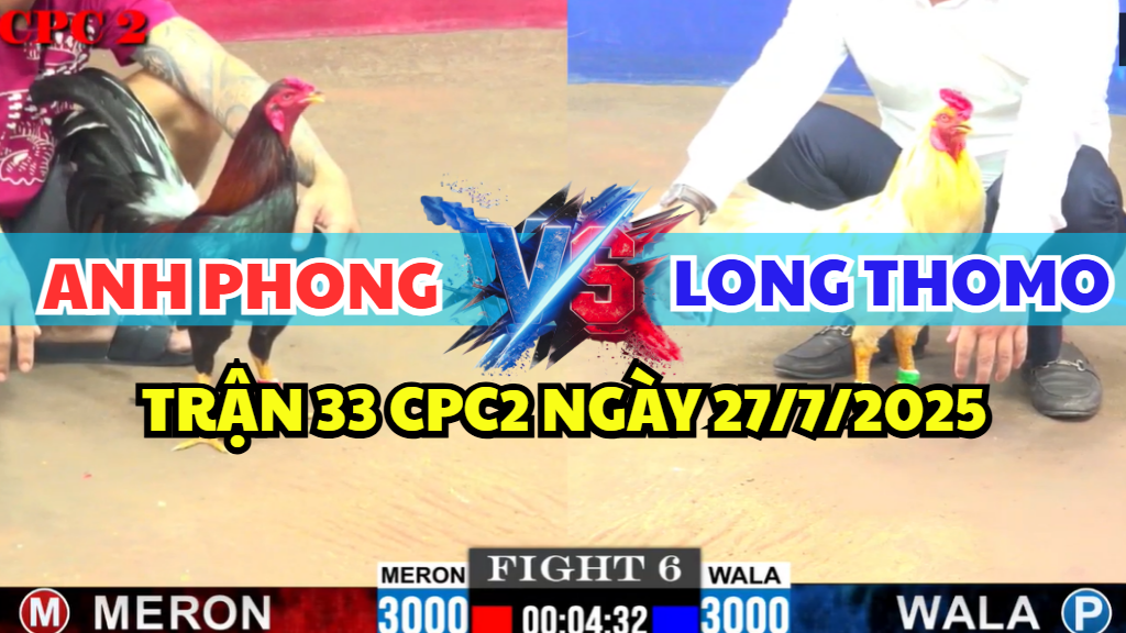 TRẬN 6 CPC2 NGÀY 30/7/2025 - LONG THOMO ĐỐI ĐẦU ANH PHONG 5 trận 6 cpc2 ngày 30/7/2025 hôm nay giữa long thomo và anh phong