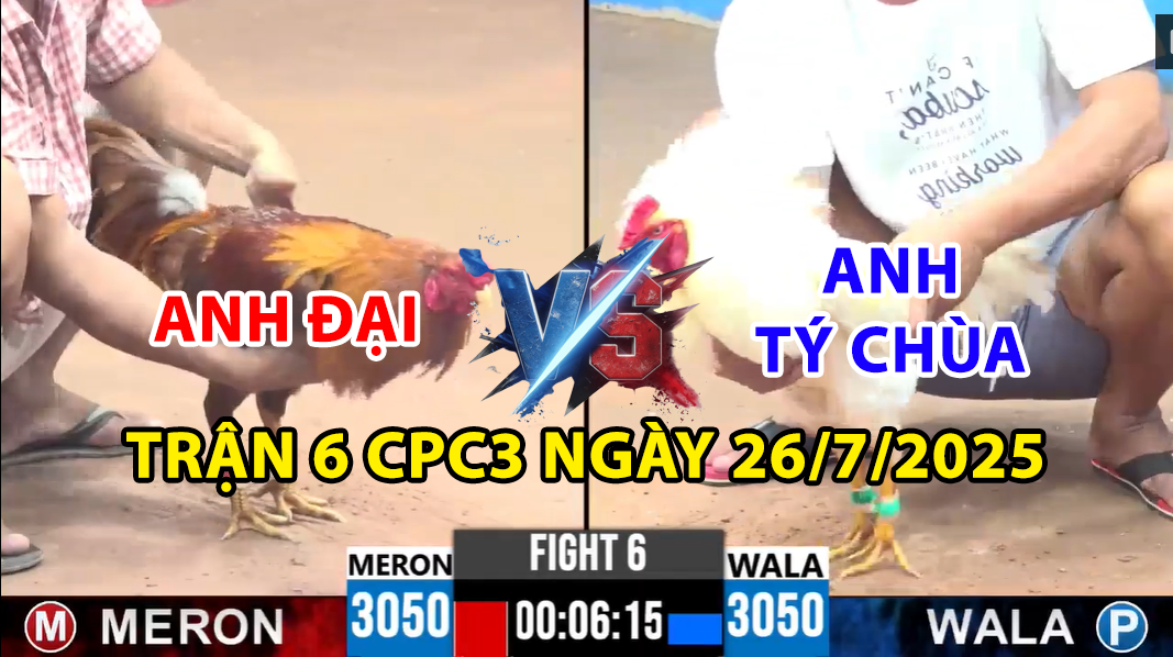 TRẬN 6 CPC3 NGÀY 26/7/2025 - GÀ ÚA CỦA TÝ CHÙA BỊ PHẢN 5 LAI 1 trận 6 cpc3 ngày 26/7/2025 hôm nay giữa anh đại và anh tý chùa