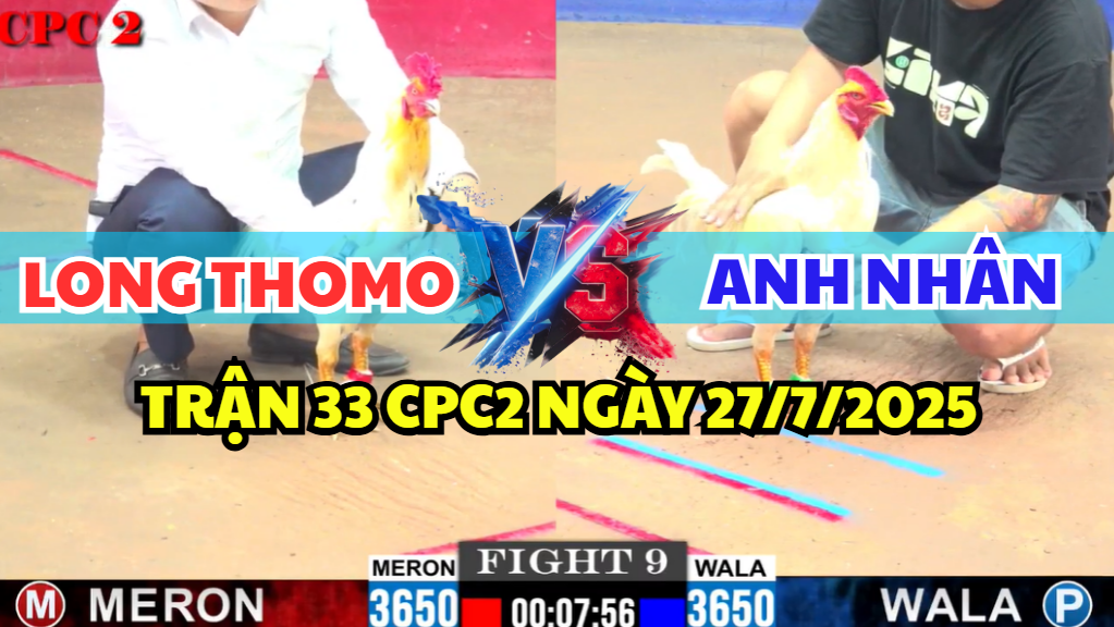 TRẬN 9 CPC2 NGÀY 30/7/2025 - BƯỚM CỌP LONG THOMO ĐỐI ĐẦU ANH NHÂN 4 trận 9 ccp2 ngày 30/7/2025 hôm nay giữa long thomo và anh nhân
