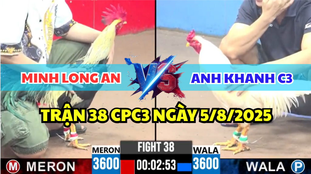 TRẬN 38 CPC3 NGÀY 5/8/2025 - CHUỐI MÁ MINH ĐÂM ÚA ANH KHANH C3 KHÔNG NHẬN RA CHỦ 5 trận 38 cpc3 ngày 5/8/2025 hôm nay giữa minh long an và anh khanh c3
