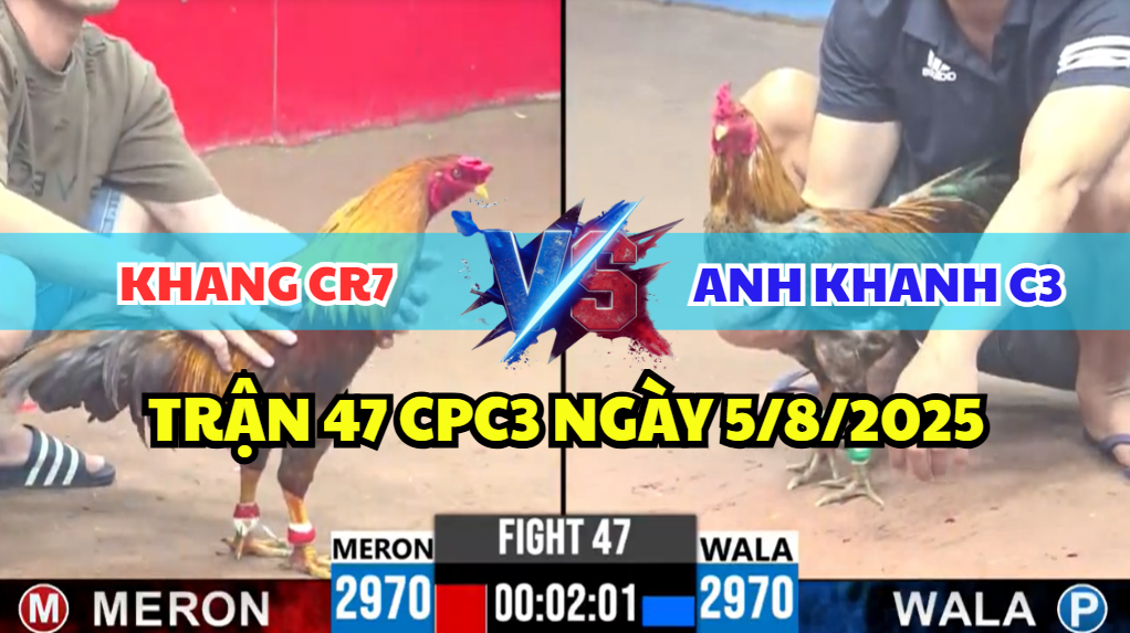 TRẬN 47 CPC3 NGÀY 5/8/2025 - ANH KHANG CR7 ĐỐI ĐẦU ANH KHANH C3 3 trận 47 cpc3 ngày 5/8/2025 hôm nay giữa anh khang cr7 và anh khanh c3