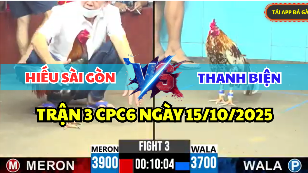 TRẬN 3 CPC6 NGÀY 15/10/2025 - ANH HIẾU SÀI GÒN ĐỐI ĐẦU ANH THANH BIỆN 9 trận 3 cpc6 ngày 15/10/2025 hôm nay